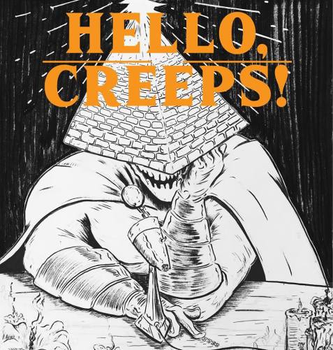 hello, creeps.jpg